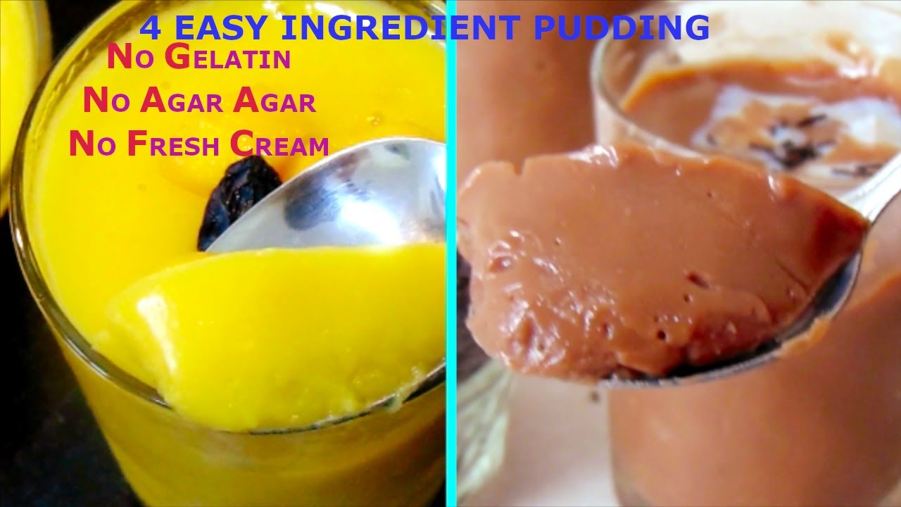 2 SIMPLE 4 INGREDIENTS PUDDING IN LOCKDOWN PUDDING WITHOUT GELATIN