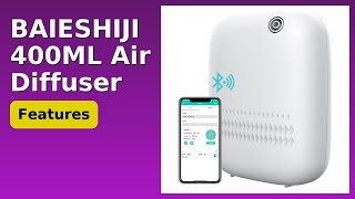REVIEW (2026): BAIESHIJI 400ML Air Diffuser. Features.