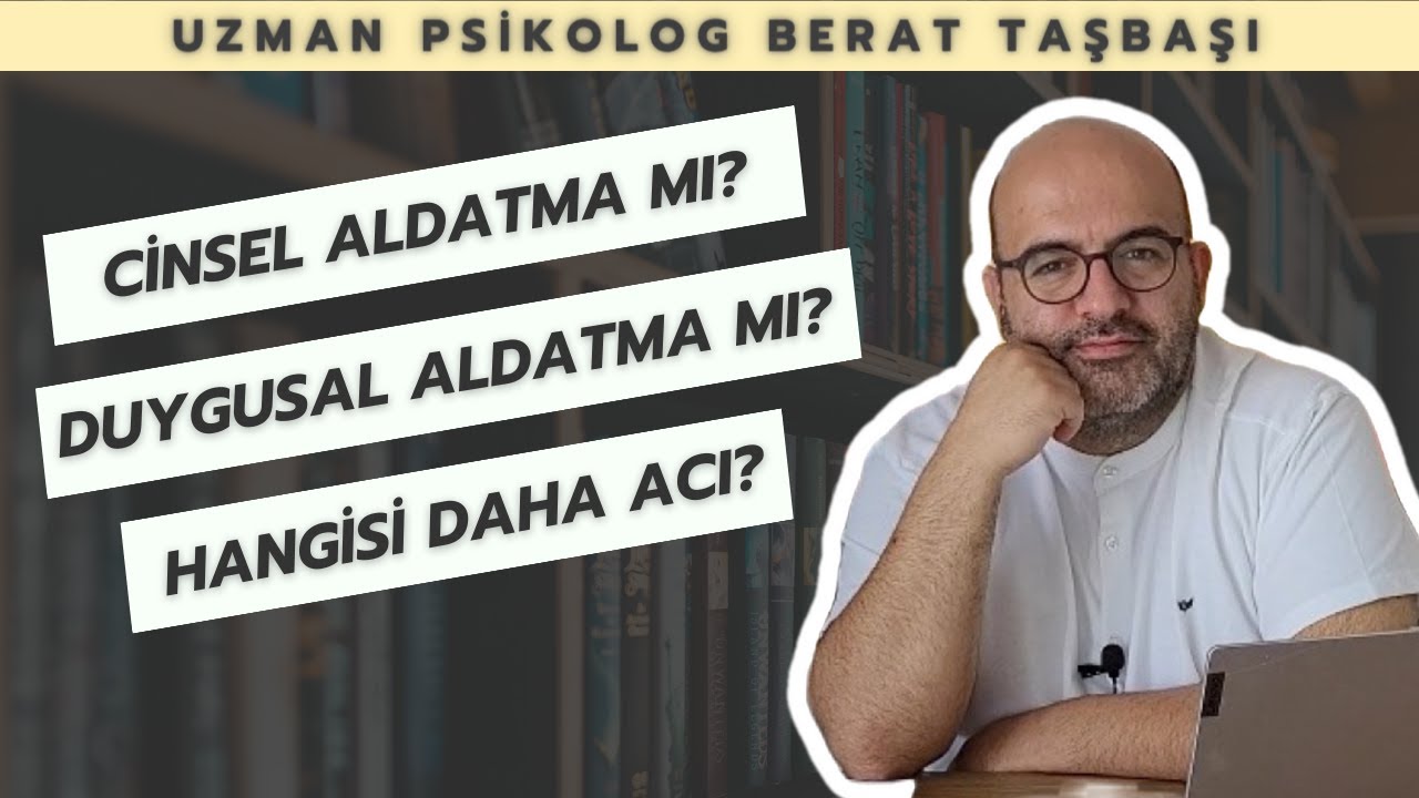 Cinsel Aldatma mı Duygusal Aldatma mı Daha Yıkıcı? | Kadın ve Erkek Aldatılma