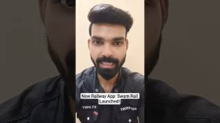 New Railway App: Swarn Rail Launched! Real-Time Train Status & Booking 🇮🇳 #Shorts screenshot 1