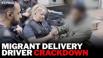 Home Office DECLARES WAR on illegal migrant delivery drivers with new powers