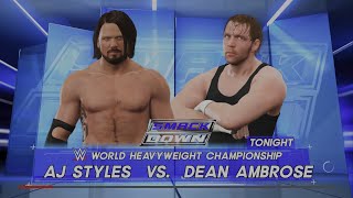 WWE 2K17 | WWE Championship - Smackdown | AJ Styles Vs. Dean Ambrose screenshot 3