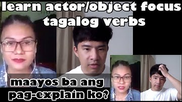 Actual Video Lesson -learn tagalog w/ actor and object focus verbs