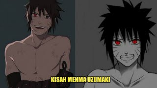 KISAH MENMA UZUMAKI - TOKOH PENGGANTI NARUTO UZUMAKI