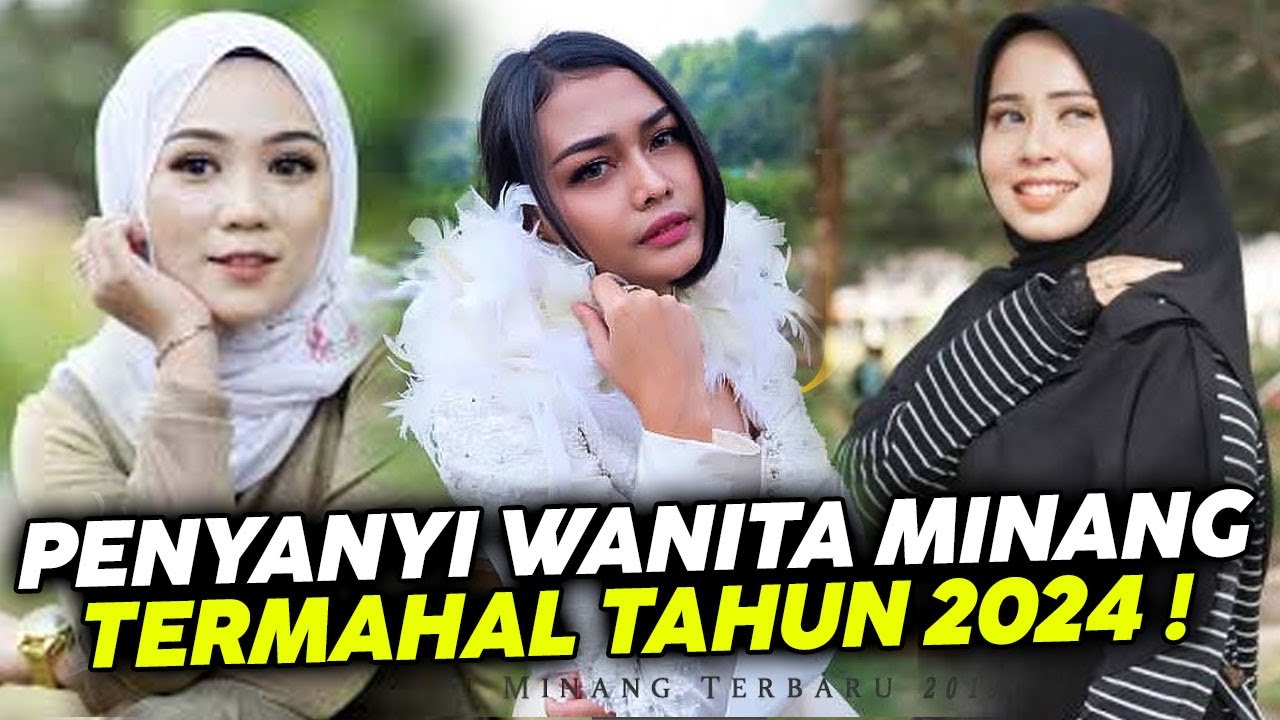 Penyanyi Wanita Minang Termahal Tahun 2024