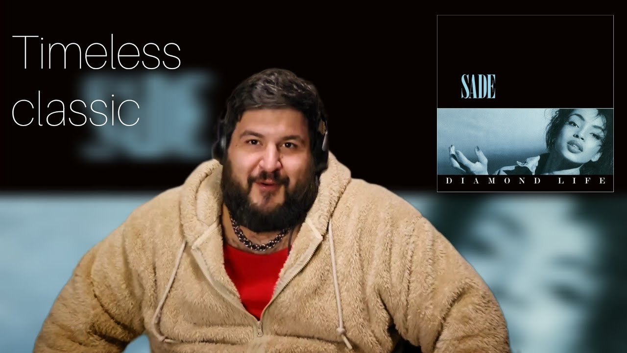 #tbt Sade - Diamond Life (ALBUM FIRST LISTEN + REACTION)