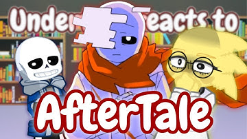 Undertale reacts to AfterTale (Geno Sans)