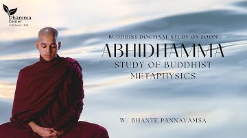 Introduction to Abhidhamma (Day 1)