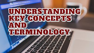 Getting Started with Programming | Understanding Key Concepts and Terminology Wealth