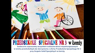 Przedszkole Specjalne Nr 3 W Łomży