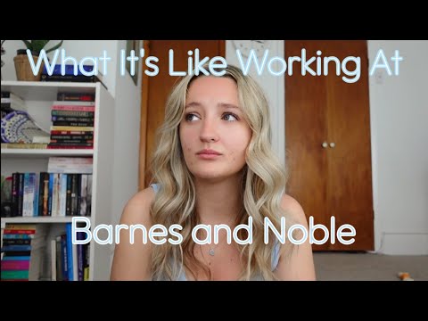 What It's Like Working At Barnes and Noble *as a current employee*