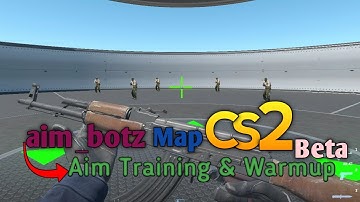 How to Play AIM BOTZ CS2 Map (Aim Training & Warmup✓)