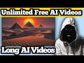 STOP Paying: Make LONG AI Videos (FREE & UNLIMITED)