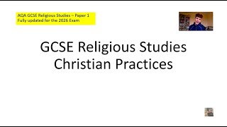 Christian Practices for AQA Paper 1 (GCSE Religious Studies 2026)
