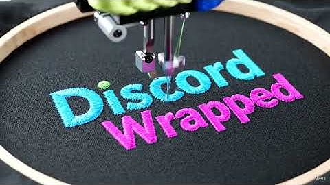 Discord Wrapped Embroidery Patch — Custom Digitizing Design 2025