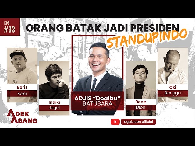 ADEK ABANG - ADJIS DOAIBU BATUBARA - SIDAK AGAK LAEN class=