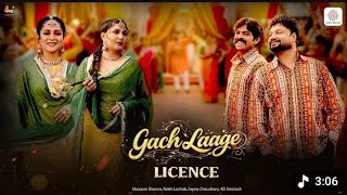 Gach laage। license । Masoom Sharma। Sapna choudhary । Masoom Sharma song। 2026। KD Desirock ।