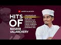Hits of naseeb valanchery