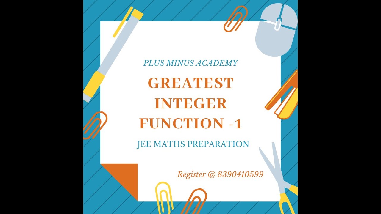 Greatest Integer Function -1 - YouTube