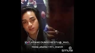 layang dungo restu#kak rendy phurba