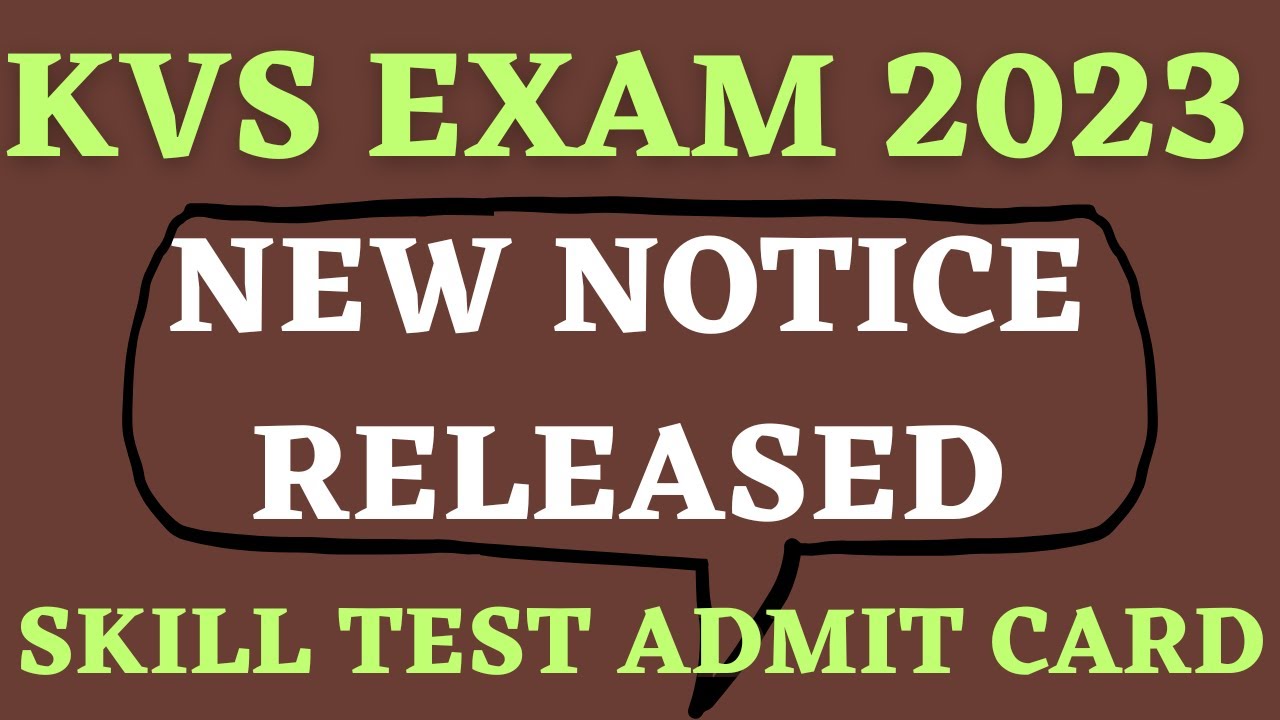 KVS NEW NOTICE RELEASED | ADMIT CARD FOR SKILL TEST: LIBRARIAN & NON TEACHING POST 2023 |