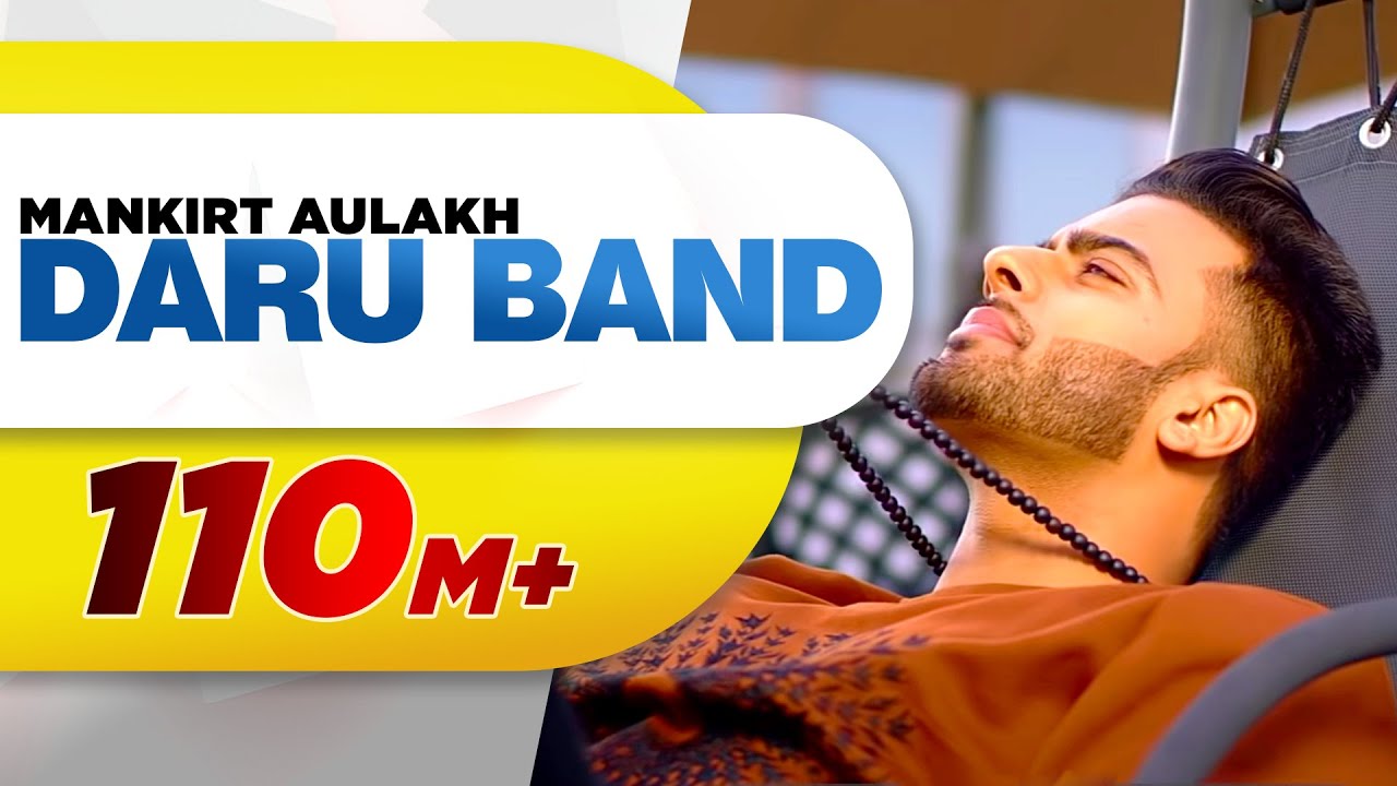 Daru Band  Mankirt Aulakh feat Rupan Bal  official Video  Latest Punjabi Viral songs 2018