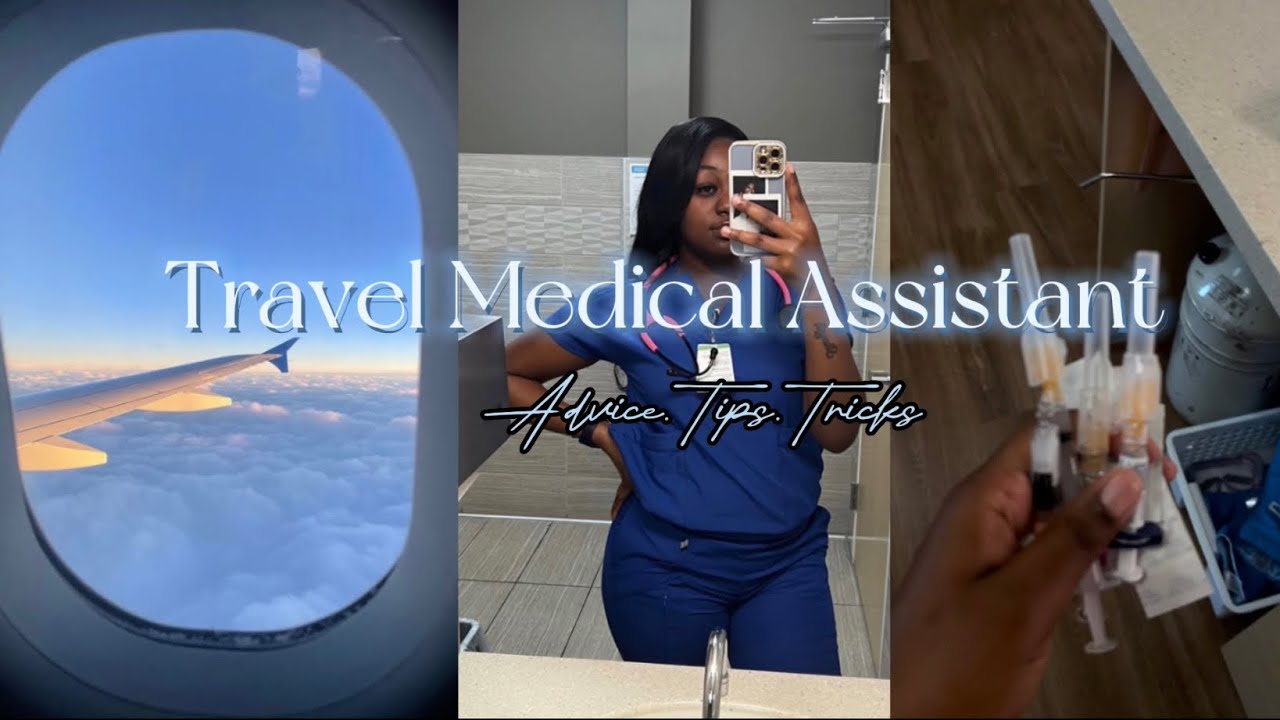 travel medical assistant jobs reddit