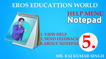 Help Menu | Notepad in Help menu | How to use help menu in notepad | eros education world | Help