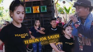 agul music tebilin jok saudi live pijot