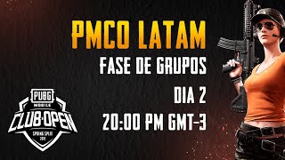 [ES] PMCO LATAM FASE DE GRUPOS DÍA 2 | Spring Split | PUBG MOBILE CLUB OPEN 2020