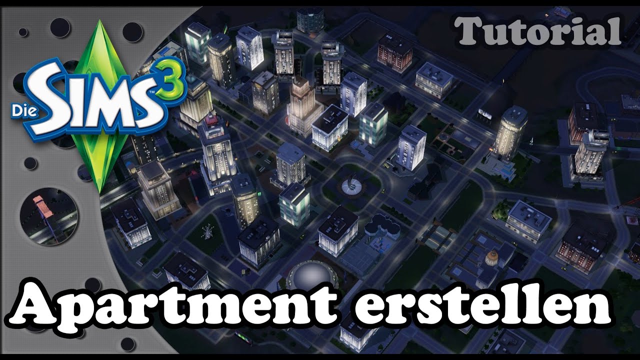 Die Sims 3 Tutorial Apartment erstellen/bearbeiten/vergrößern (Deutsch) [HD] YouTube