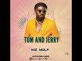 Tommy Jerry By Wiz Wolf Official Audio