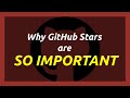 Why GitHub Stars Are So Important
