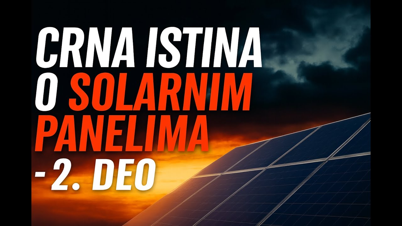 “Solarni paneli: Istina koju ti niko ne kaže” 2 dao