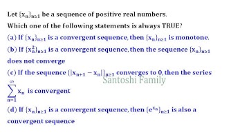 convergent Sequence and Series Csir Net Gate IISER CUCET DU IIT Jam Mathematical Statistics 2019