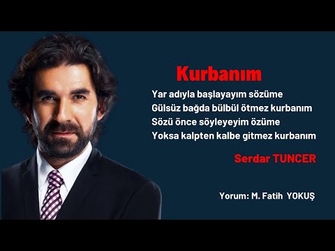 Serdar Tuncer Kurbanım