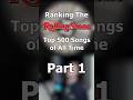 Ranking The 500 Songs Albums of All Time (Part 1) #ranksandrambles