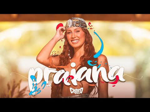 Cheiro de Amor - Praiana (Clipe Oficial)