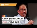 Anwar Allowed Stay Of Civil Suit By Ex Research Assistant Anwar Allowed Stay Of Civil Suit By Ex Research Assistant