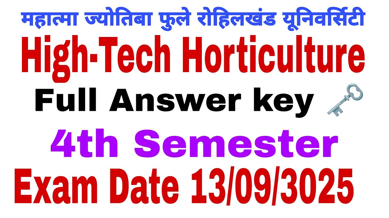 Answer key 🗝️ High-Tech Horticulture | B.Sc Hons Agriculture 4th Semester 