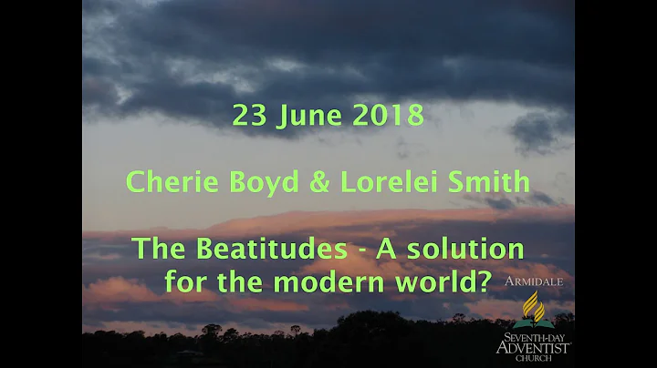 23/06/18 Cherie Boyd & Lorelei Smith "The Beatitud...