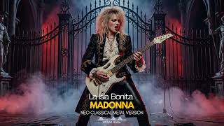 MADONNA - La Isla Bonita (Neo-Classical Metal Cover) I YNGWIE MALMSTEEN Style