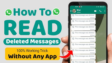 How to read WhatsApp Deleted Messages | WhatsApp Deleted Message kaise padhe 2022