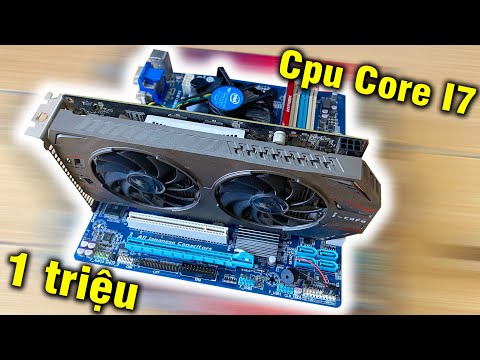 Video Combo Pc Core I7 chỉ với 1 triệu thật hay đùa - youtube