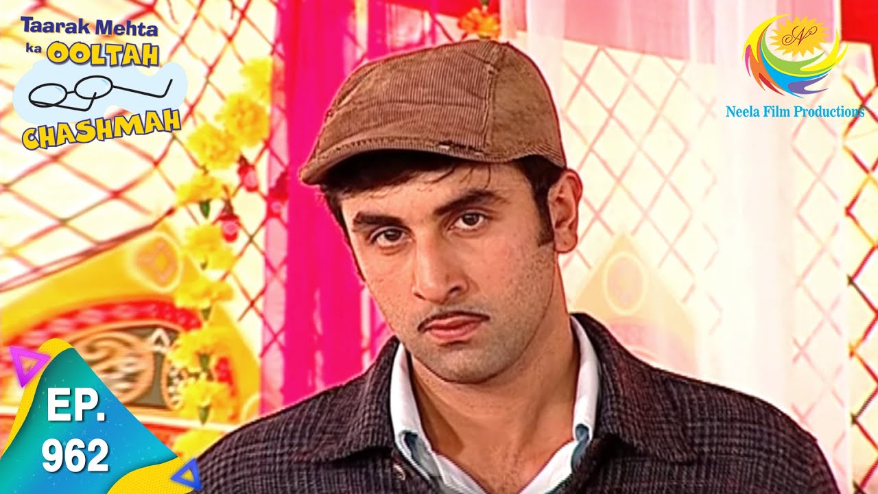 Taarak Mehta Ka Ooltah Chashmah - Episode 962 - Full Episode