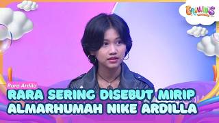 Suara dan Penampilam Rara Sering Disebut Mirip Almarhumah Nike Ardilla - BROWNIS (17/06/26) P3