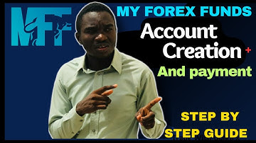 My Forex Funds ||  How To Register On My Forex Funds [Step By Step Guide In 2023]