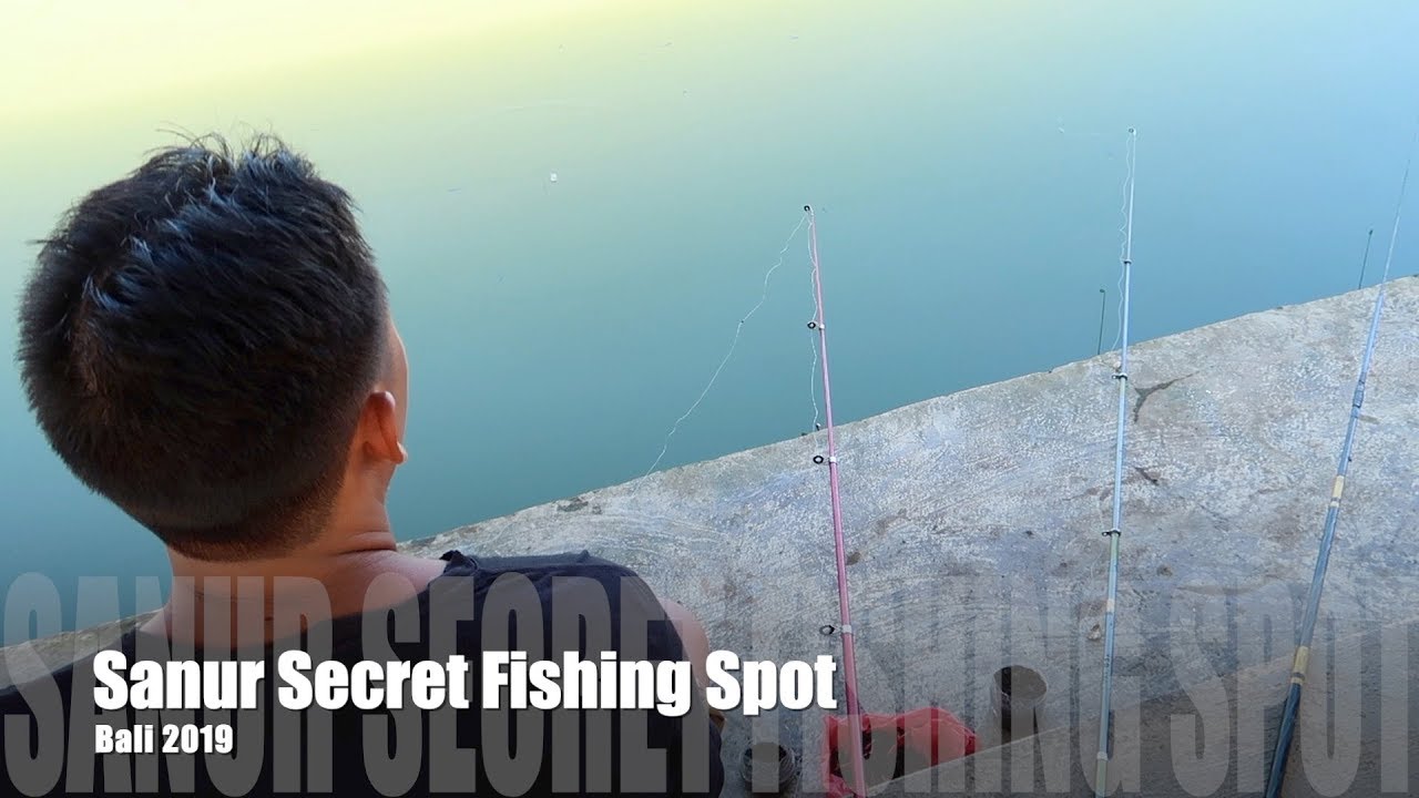 Sanur Secret Fishing Spot Bali 2019