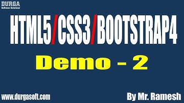 HTML5/CSS3/BOOTSTRAP4 tutorials || Demo - 2 || by Mr. Ramesh On 19-06-2020 @8AM