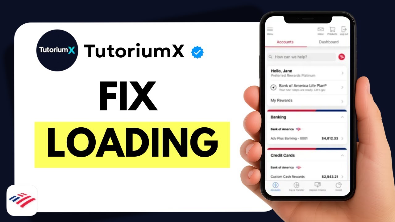 How to Fix Bank of America App Stuck on Loading Screen (2025) | BoA App Load Error Fix